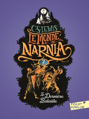 cover image of Le Monde de Narnia (Tome 7)--La Dernière Bataille